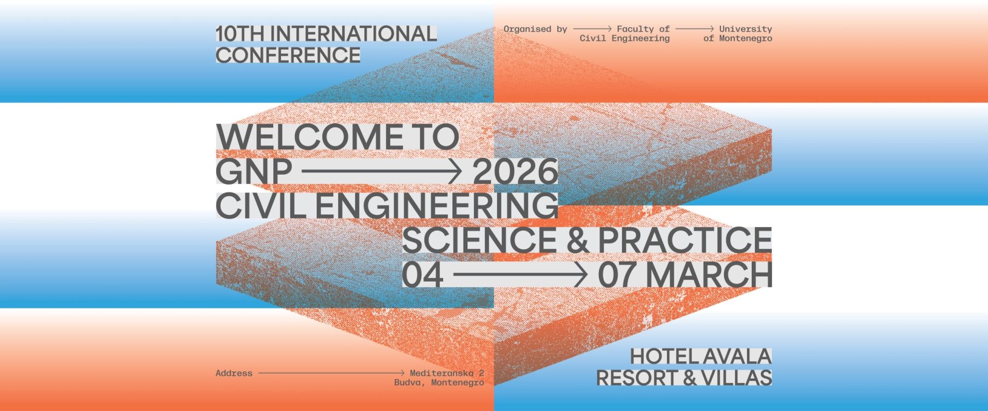 Welcome to GNP 2026 – Civil Engineering Science & Practice, 4–7 March, Hotel Avala Resort & Villas, Budva